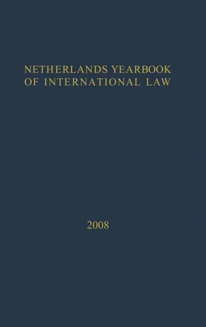 Netherlands Yearbook of International Law - 2008