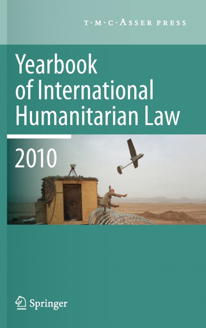 Yearbook of International Humanitarian Law - 2010