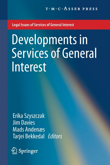 Developments in Services of General Interest
