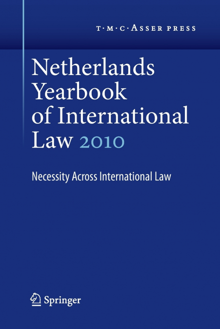 Netherlands Yearbook of International Law Volume 41, 2010