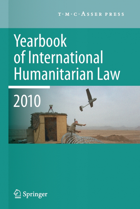 Yearbook of International Humanitarian Law - 2010