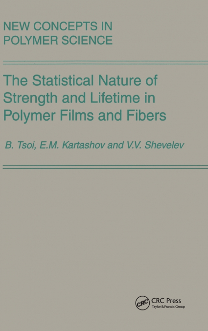 The Statistical Nature of Strength and Lifetime in Polymer Films and Fibers