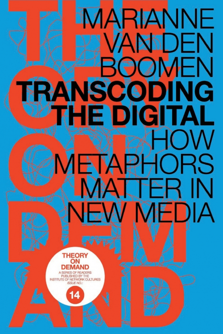 Transcoding the Digital