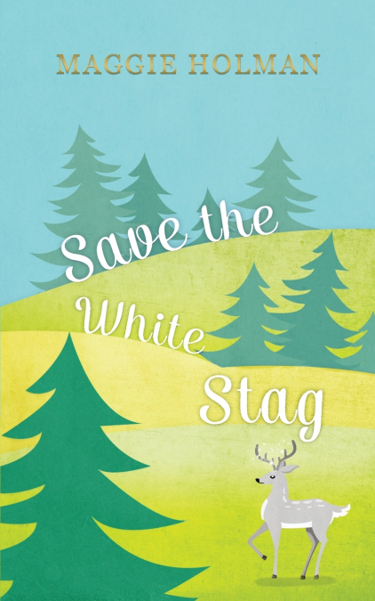 Save the White Stag