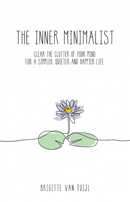 The Inner Minimalist