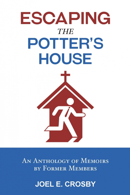 Escaping the Potter’s House