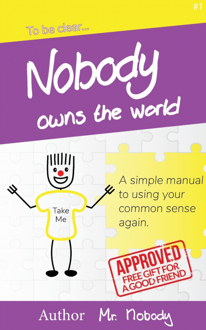 Nobody Owns The World