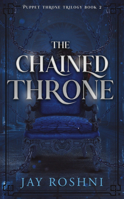 The Chained Throne