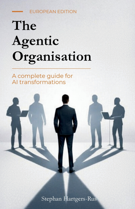 The Agentic Organisation