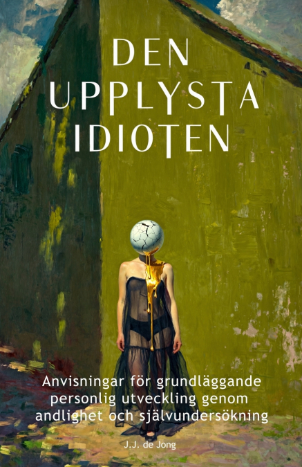 Den upplysta idioten
