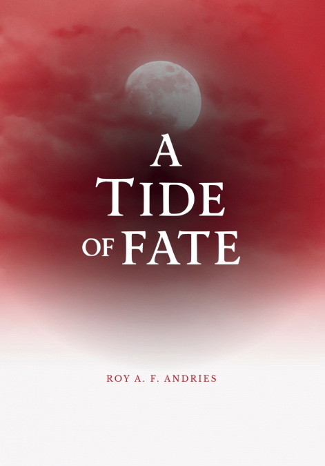 A Tide of Fate