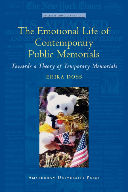 The Emotional Life of Contemporary Public Memorials