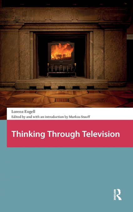 Thinking Through Television