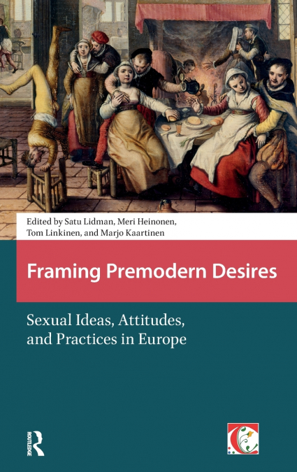 Framing Premodern Desires