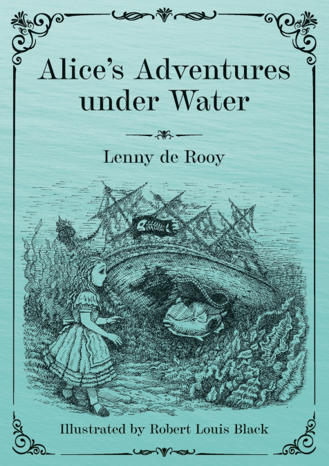 Alice’s Adventures under Water