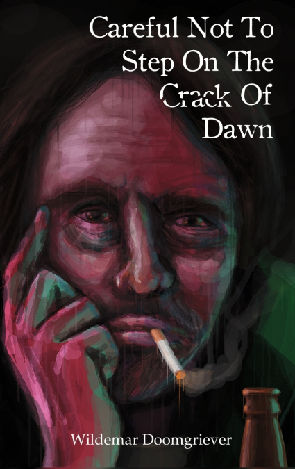 Careful Not To Step On The Crack Of Dawn