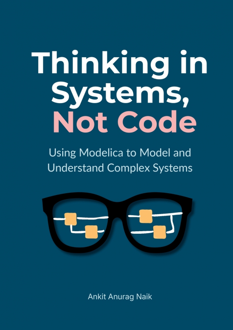 Thinking in Systems, Not Code