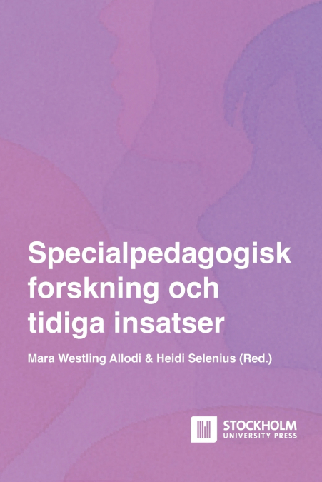 Specialpedagogisk forskning och tidiga insatser