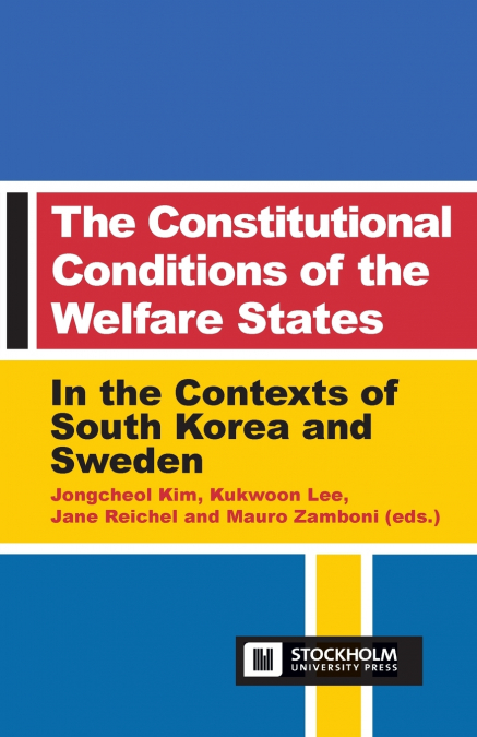 The Constitutional Conditions of the Welfare States