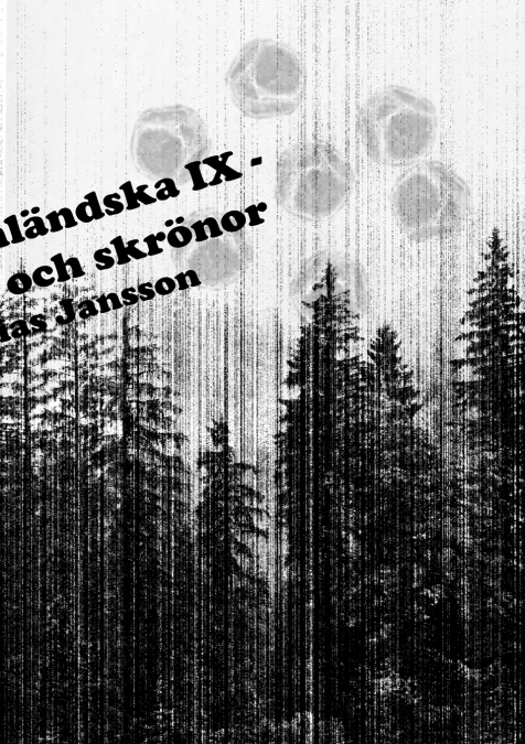 Di ångermanländska IX - berättelser och skrönor