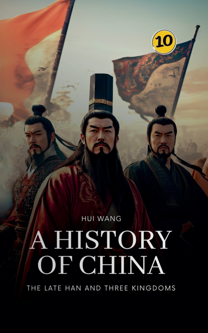 The Late Han and Three Kingdoms