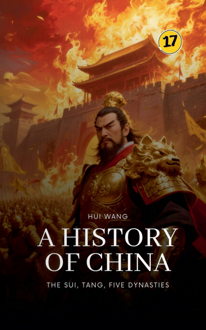 The Sui, Tang, Five Dynasties
