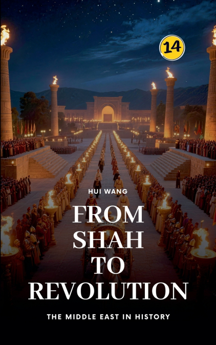 From Shah to Revolution