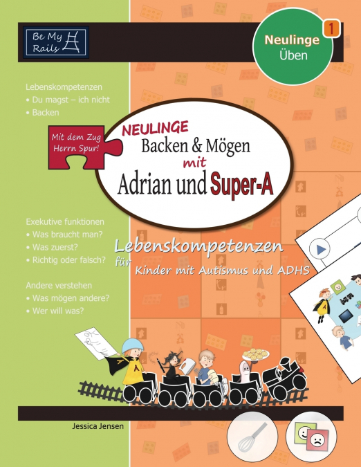 NEULINGE Backen & mögen mit Adrian und Super-A