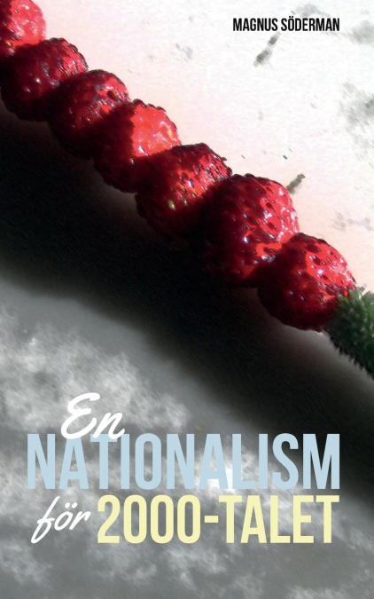 En nationalism för 2000-talet