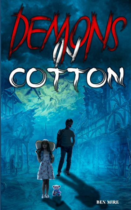 Demons in Cotton