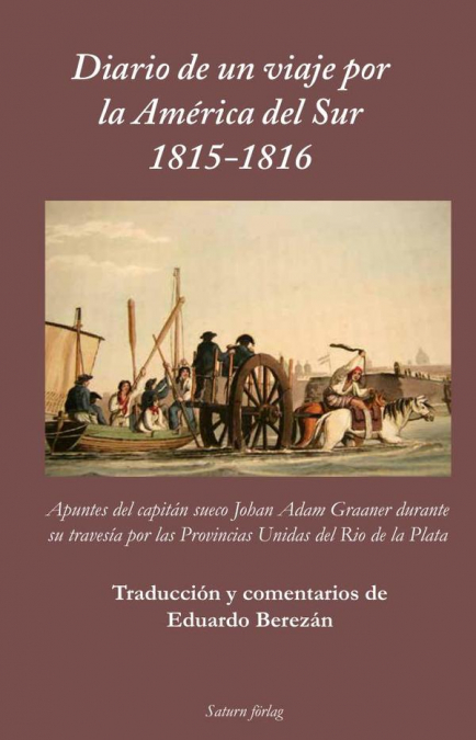Diario de un viaje por la América del Sur 1815-1816