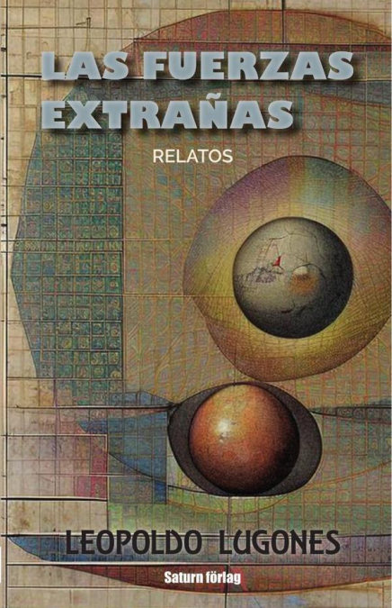 Las fuerzas extrañas