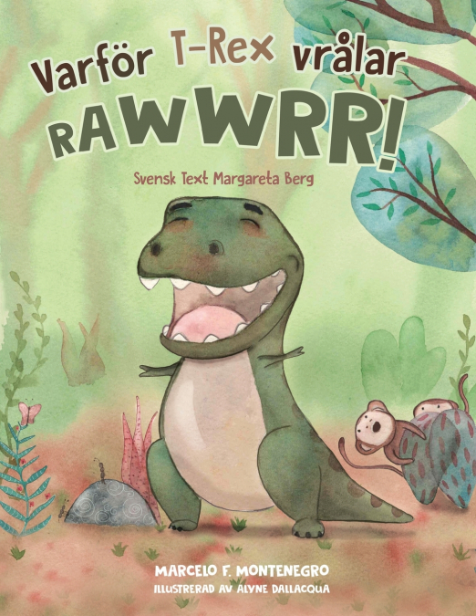 Varför T-Rex Vrålar Rawwwrr!