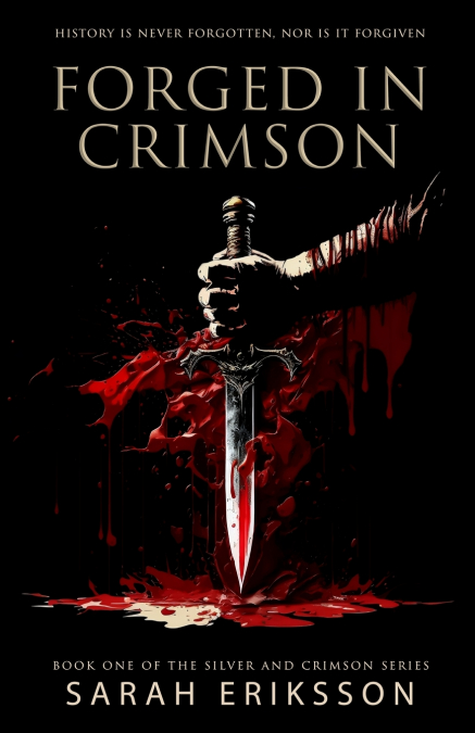 Forged in Crimson