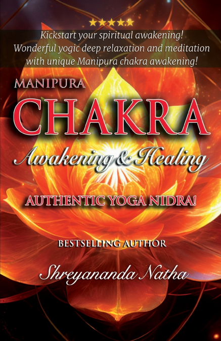 Manipura Chakra Awakening & Healing