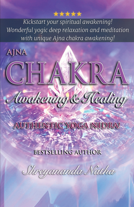 Ajna Chakra Awakening & Healing