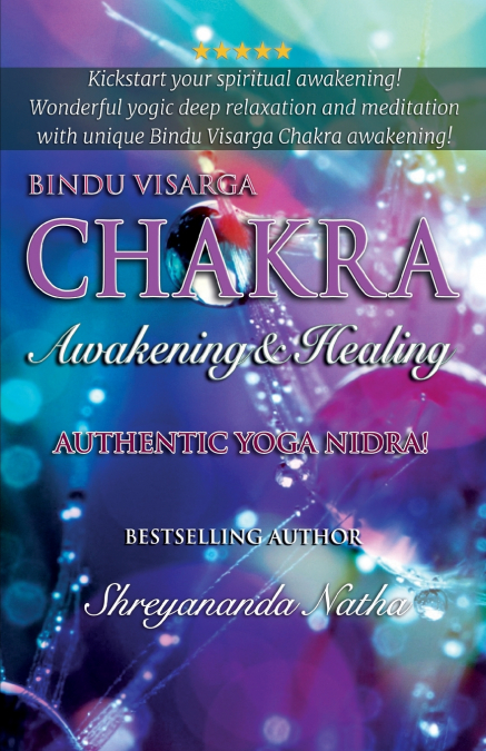 Bindu Visarga Chakra Awakening & Healing