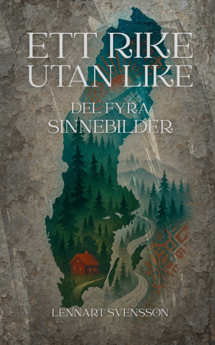 Ett rike utan like, del fyra