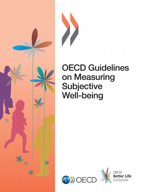 OECD Guidelines on Measuring Subjective Well-being
