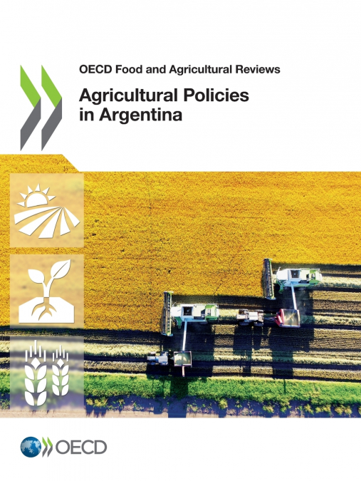 Agricultural Policies in Argentina