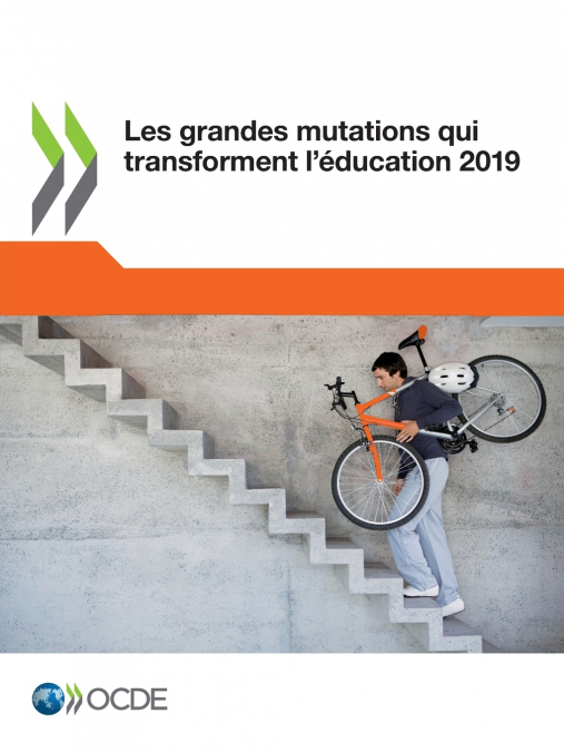 Les grandes mutations qui transforment l’éducation 2019