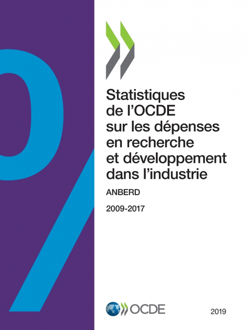 Statistiques de l’OCDE sur les dépenses en recherche et développement dans l’industrie 2019
