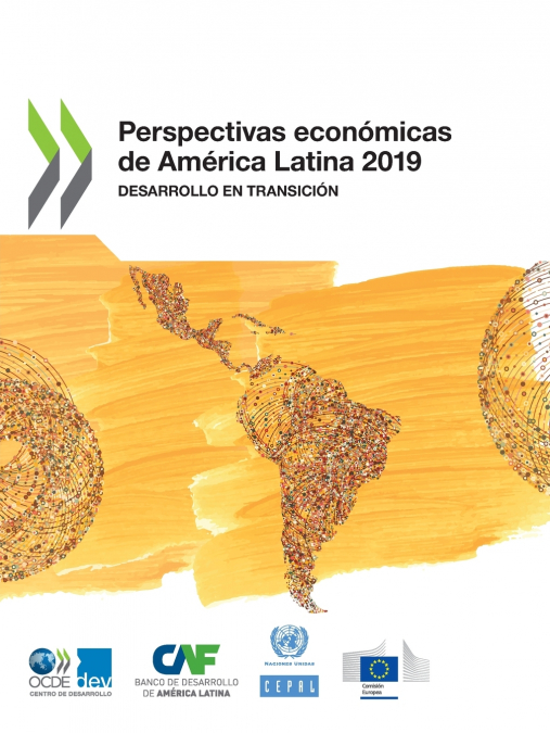 Perspectivas económicas de América Latina 2019