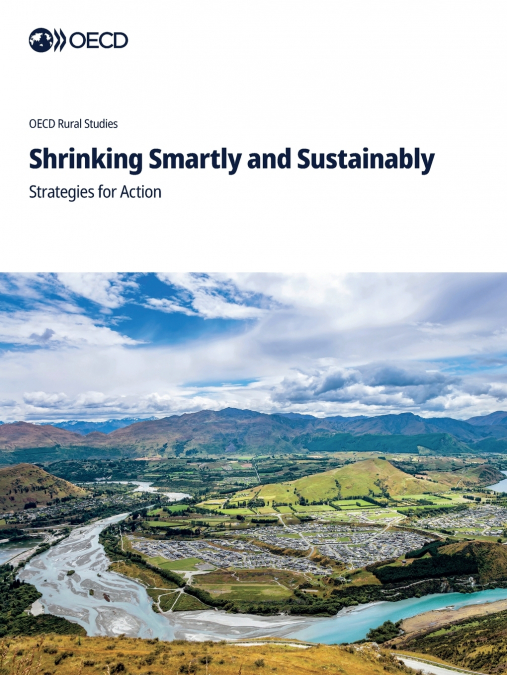 Shrinking Smartly and Sustainably