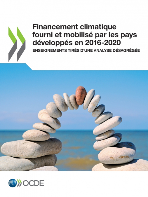 Financement climatique fourni et mobilisé par les pays développés en 2016-2020
