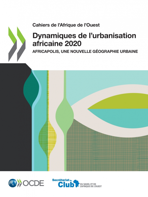 Dynamiques de l’urbanisation africaine 2020