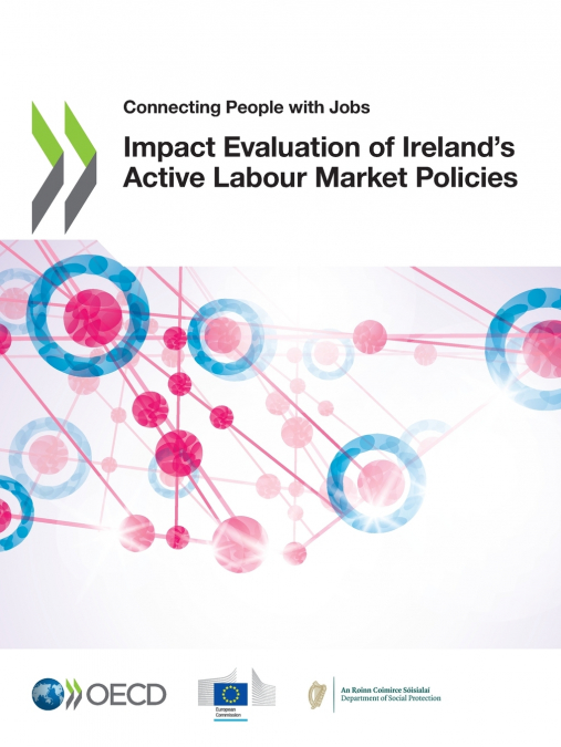 Impact Evaluation of Ireland’s Active Labour Market Policies