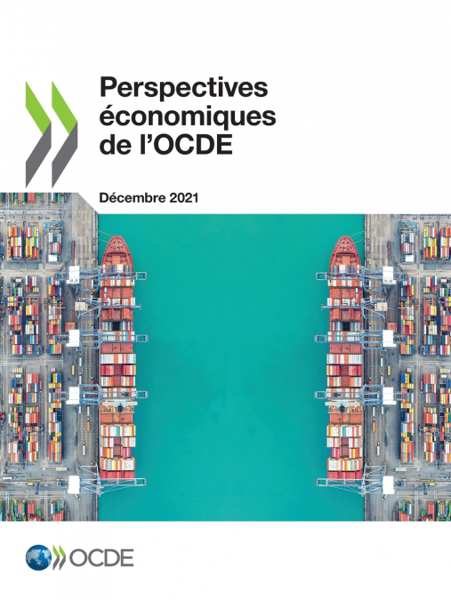 Perspectives économiques de l’OCDE, Volume 2021 Numéro 2
