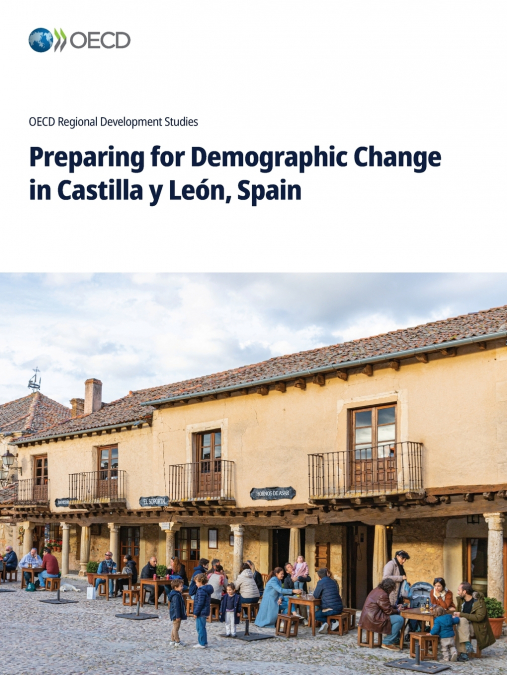 Preparing for Demographic Change in Castilla y León, Spain