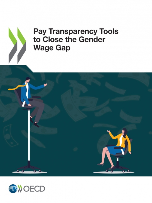 Pay Transparency Tools to Close the Gender Wage Gap